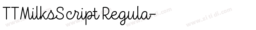 TTMilksScript Regula字体转换